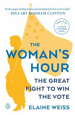 Image for event: Virtual Author Talk with Elaine Weiss on &quot;The Woman's Hour&quot;