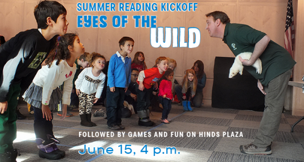Image for event: Summer Reading Kickoff: Eyes of the Wild