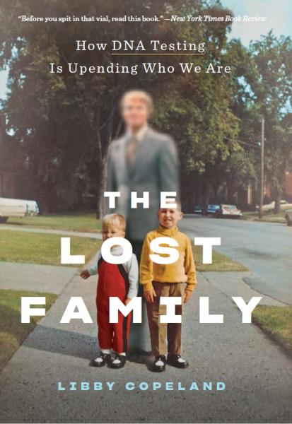 Image for event: Libby Copeland: &quot;The Lost Family: