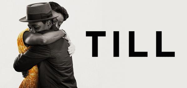 Image for event: Film: &quot;Till&quot; 