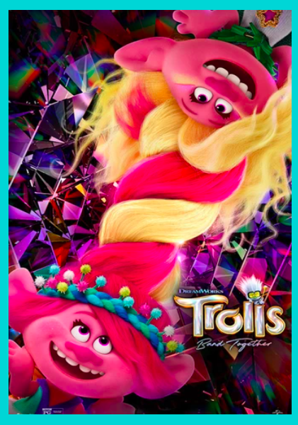 Image for event: Movie: &ldquo;Trolls Band Together&rdquo;