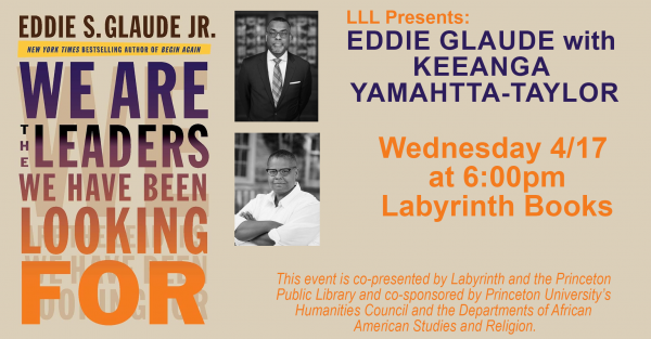 Image for event: Author: Eddie S. Glaude Jr. with Keeanga Yamahtta-Taylor